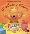 Urodziny Miłka - Nele Moost