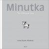 Minutka: The Bilingual Dog - Anna Mycek-Wodecki