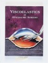 Viscoelastics in Ophthalmic Surgery - Lucio Buratto, Pietro Giardini, Roberto Bellucci