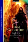 Am Ende der Welten (Das Schwert der Wahrheit, #16) - Terry Goodkind, Andreas Helweg