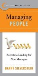 Managing People: Secrets to Leading for New Managers - Barry Silverstein