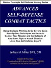 Advanced Self-Defense Combat Tactics - Jeffrey Miller