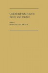 Coalitional Behaviour in Theory and Practice: An Inductive Model for Western Europe - Geoffrey Pridham