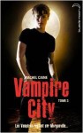 Le crépuscule des vampires (Vampire City, #3) - Rachel Caine