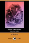 Rabbi Saunderson (Illustrated Edition) (Dodo Press) - Ian Maclaren, A. Boyd