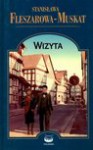 Wizyta - Stanisława Fleszarowa-Muskat