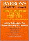 How to Prepare for the Toeic Test: Test of English for International Communication - Lin Lougheed