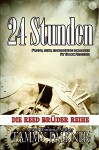 24 Stunden (Die Reed Brüder Reihe) - Tammy Falkner