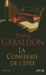 La confrérie de l'épée - Diana Gabaldon