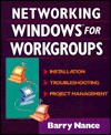 Networking Windows For Workgroups - Barry Nance