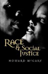 Race and Social Justice - Howard McGary