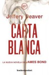 Carta Blanca - Jeffery Deaver