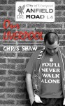 Our Liverpool - Chris Shaw