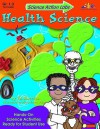 Science Action Labs Health Science: Hands-On Science Activities Ready for Student Use - Edward Shevick