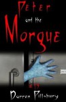 Peter and the Morgue - Darren Pillsbury