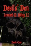 Devils' Den - Leonard D. Hilley II