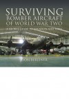 Surviving Bomber Aircraft of World War Two - Don Berliner