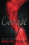 Corrupt - Penelope Douglas