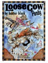 Loose Cow Party - Baxter Black