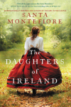 The Daughters of Ireland (Deverill Chronicles) - Santa Montefiore