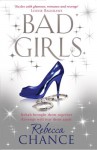 Bad Girls - Rebecca Chance