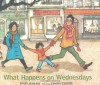 What Happens on Wednesdays - Emily Jenkins, Lauren Castillo