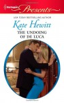The Undoing of de Luca - Kate Hewitt