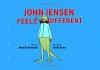 John Jensen Feels Different - Henrik Hovland, Torill Kove, Don Bartlett