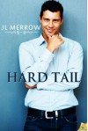 Hard Tail - J.L. Merrow