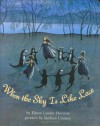 When the Sky is Like Lace - Elinor Lander Horwitz, Barbara Cooney