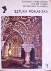 Sztuka romańska - Zygmunt Świechowski, Lesław Nowak, Bronisława Gumińska