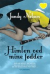 Himlen ved mine fødder - Jandy Nelson, Kina Bodenhoff