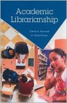 Academic Librarianship - Camila A. Alire