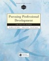 Pursuing Professional Development: The Self as Source - Kathleen M. Bailey, David Nunan