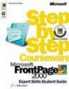 Microsoft FrontPage 2000 Step by Step Courseware Expert Skills Class Pack - ActiveEducation