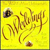 The World's Most Unforgettable Weddings: Love, Lust, Money, and Madness - Deborah McCoy