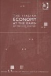 The Italian Economy at the Dawn of the 21st Century - Massimo Di Matteo, Paolo Piacentini