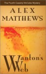 Wanton's Web-C - Alex Matthews