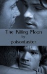 The Killing Moon - poisontaster