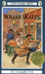 Roller Skates (A Newbery Award Book) - Ruth Sawyer