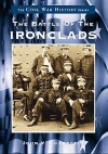 The Battle of the Ironclads - John V. Quarstein