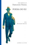 Poesia do Eu - Fernando Pessoa, Richard Zenith