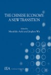 The Chinese Economy: A New Transition - Masahiko Aoki, Jinglian Wu