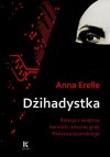 Dzihadystka - Erelle Anne