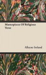 Masterpieces of Religious Verse - Alleyne Ireland