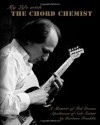 My Life with The Chord Chemist: A Memoir of Ted Greene, Apotheosis of Solo Guitar - Barbara Franklin