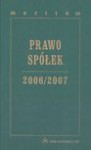 Prawo spółek 2006/2007 - Beata Wawrzyńczak Jędryka, Andrzej Kidyba