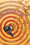 Harold's Eye - Michael Perry