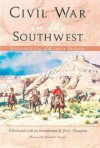 Civil War in the Southwest: Recollections of the Sibley Brigade - Jerry D. Thompson, Donald S. Frazier