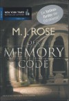 Der Memory Code (Reincarnationist, #1) - M.J. Rose